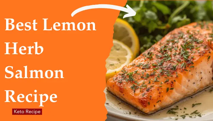Best Lemon Herb Salmon Recipe