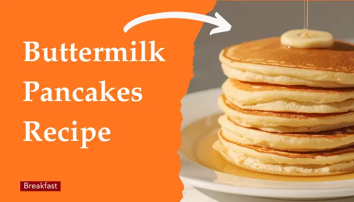 Buttermilk Pancakes Recipe